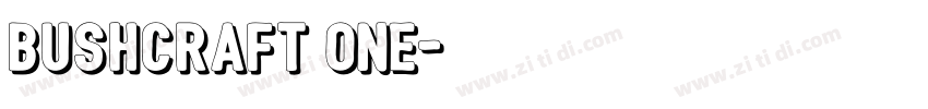 bushcraft one字体转换